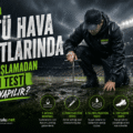Futbolda Kötü Hava Şartlarında Maç Başlamadan Zemin Testi Nasıl Yapılır?